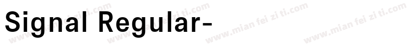 Signal Regular字体转换